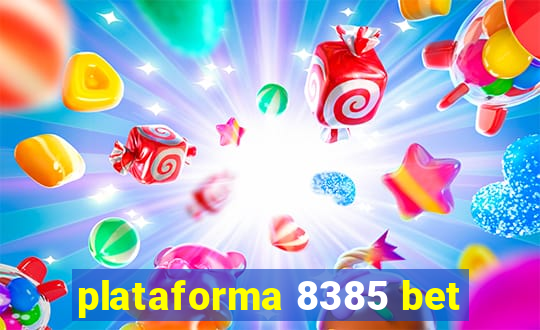 plataforma 8385 bet